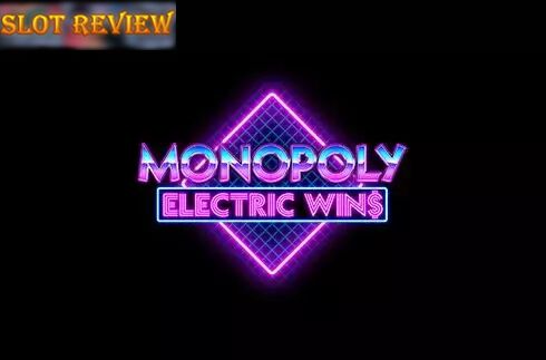 Monopoly Electric Wins Slot Review